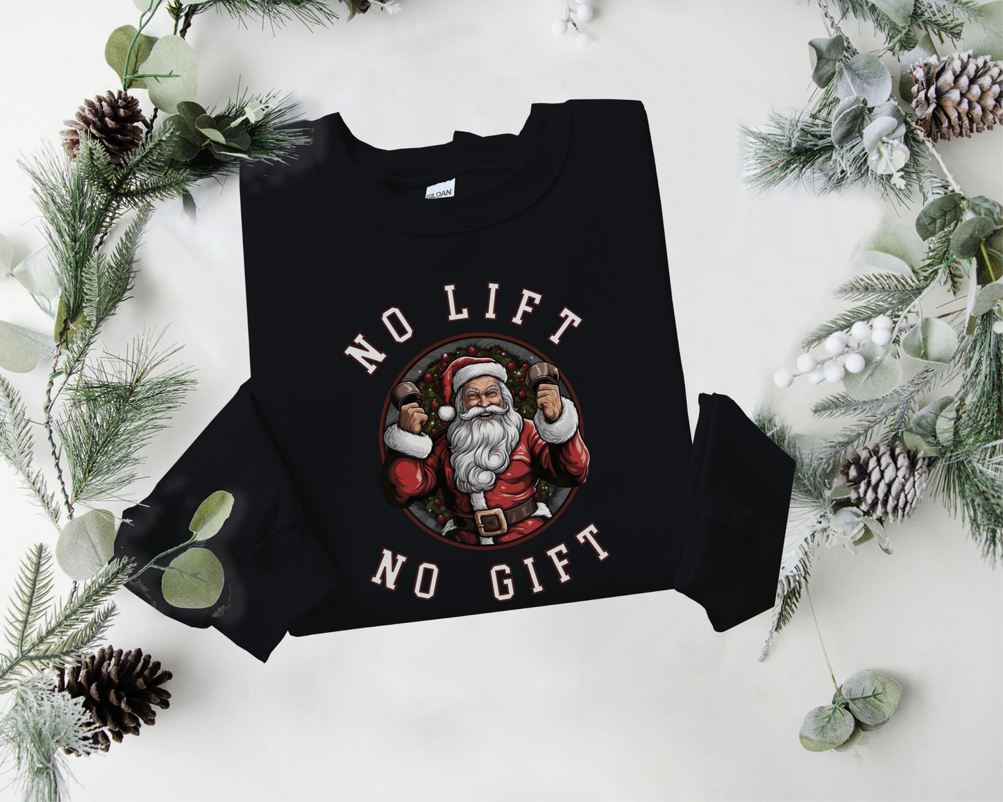 No Lift, No Gift Christmas Sweater
