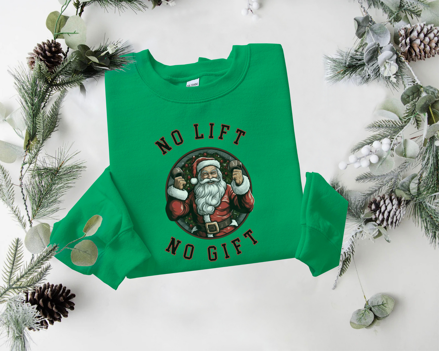No Lift, No Gift Christmas Sweater