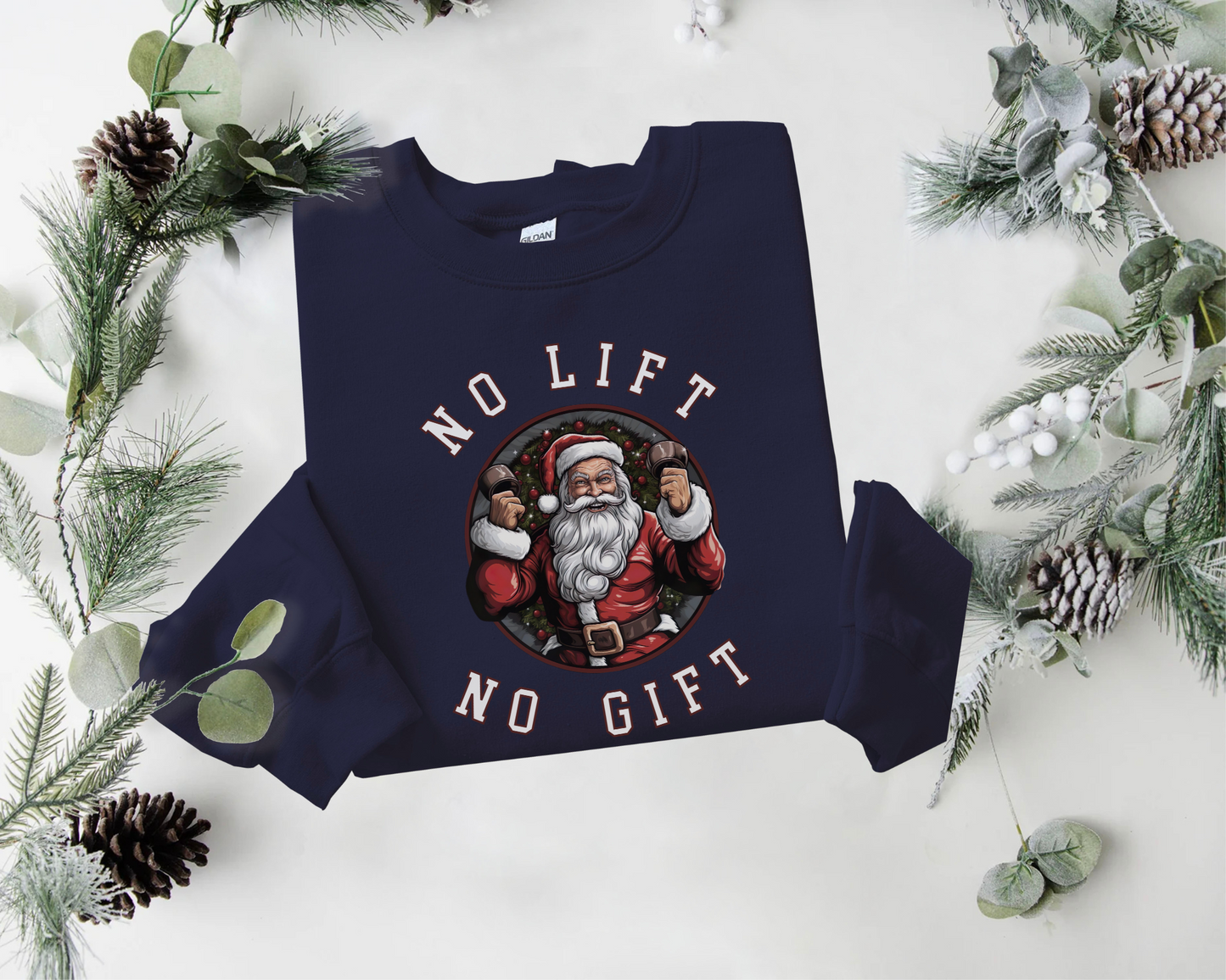 No Lift, No Gift Christmas Sweater