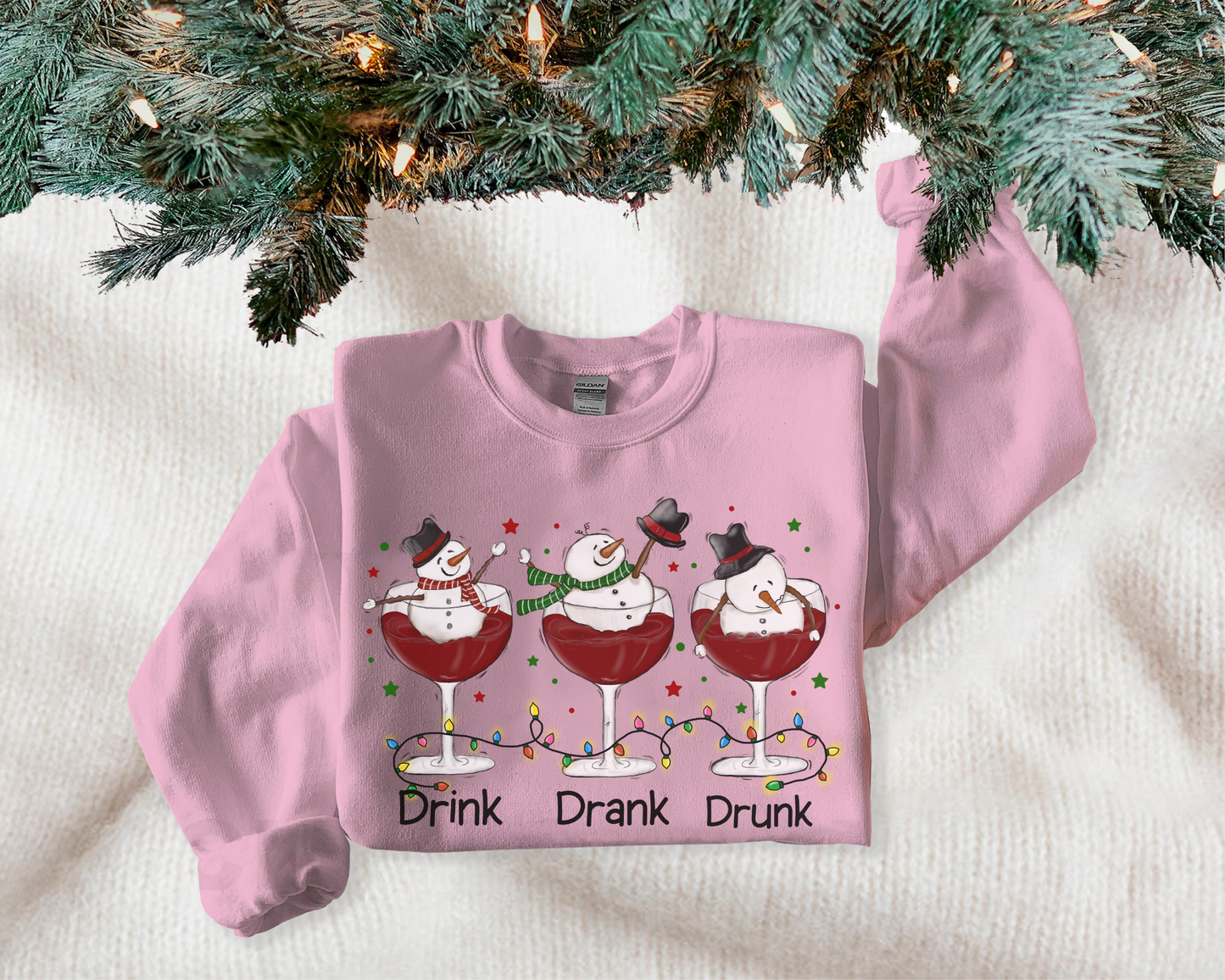 DRINK DRANK DRUNK Sweatshirt