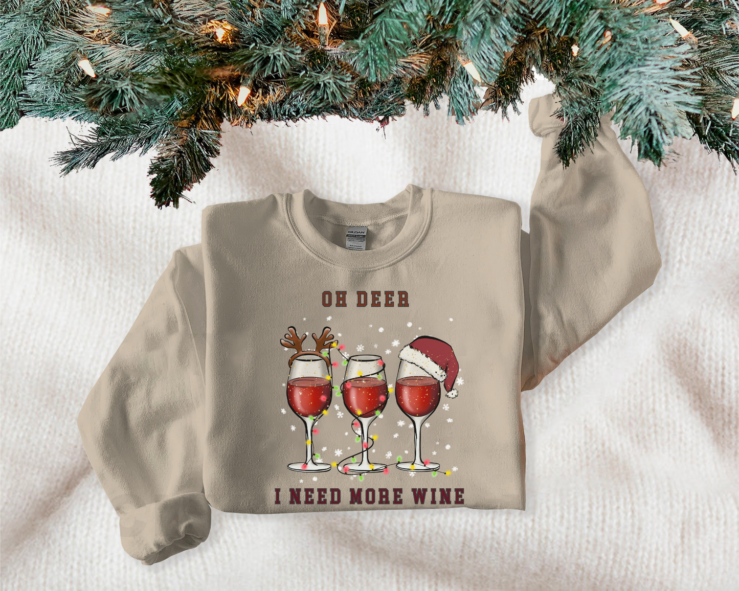 OH DEER I NEED MORE WINE Sweater