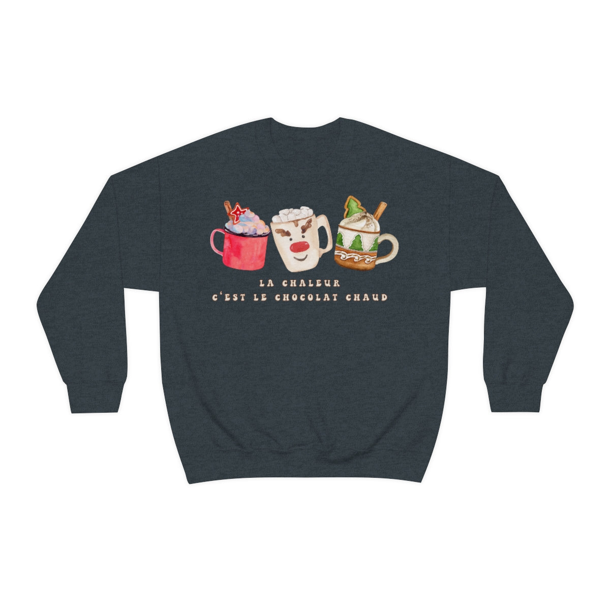 LA CHALEUR C'EST LE CHOCOLAT CHAUD Sweater