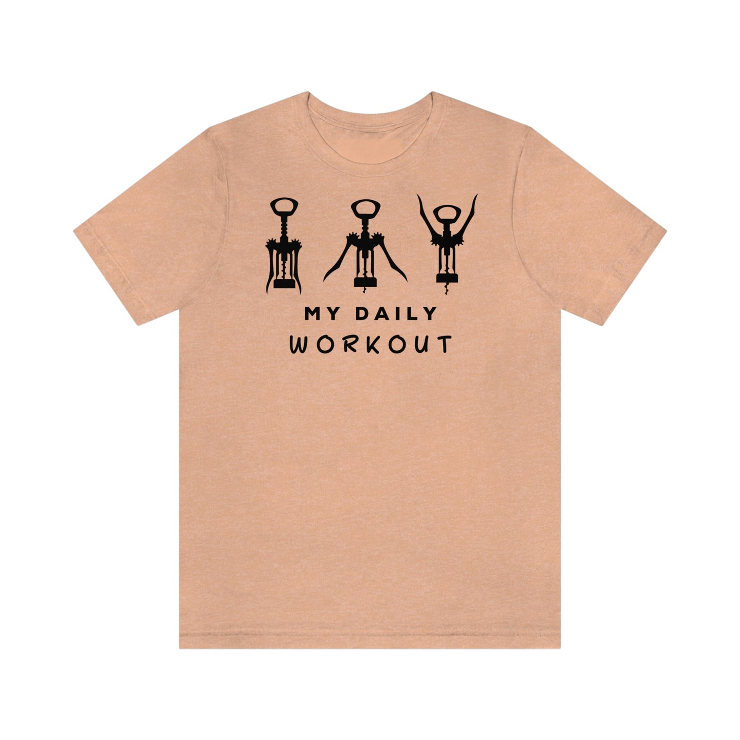 MY DAILY WORKOUT T-shirt