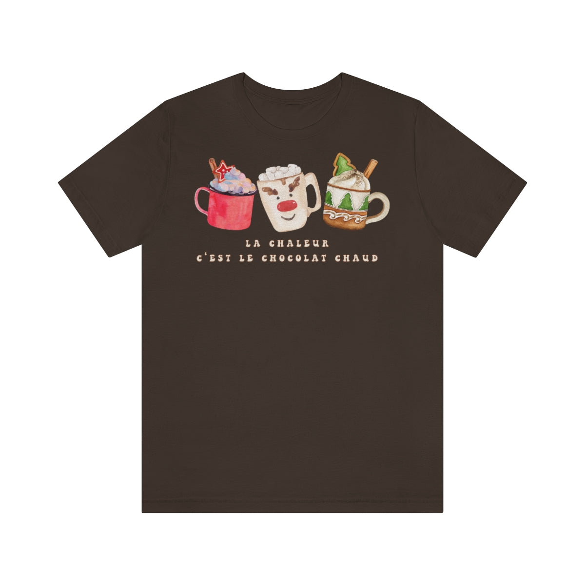 LA CHALEUR C'EST LE CHOCOLAT CHAUD T-shirt