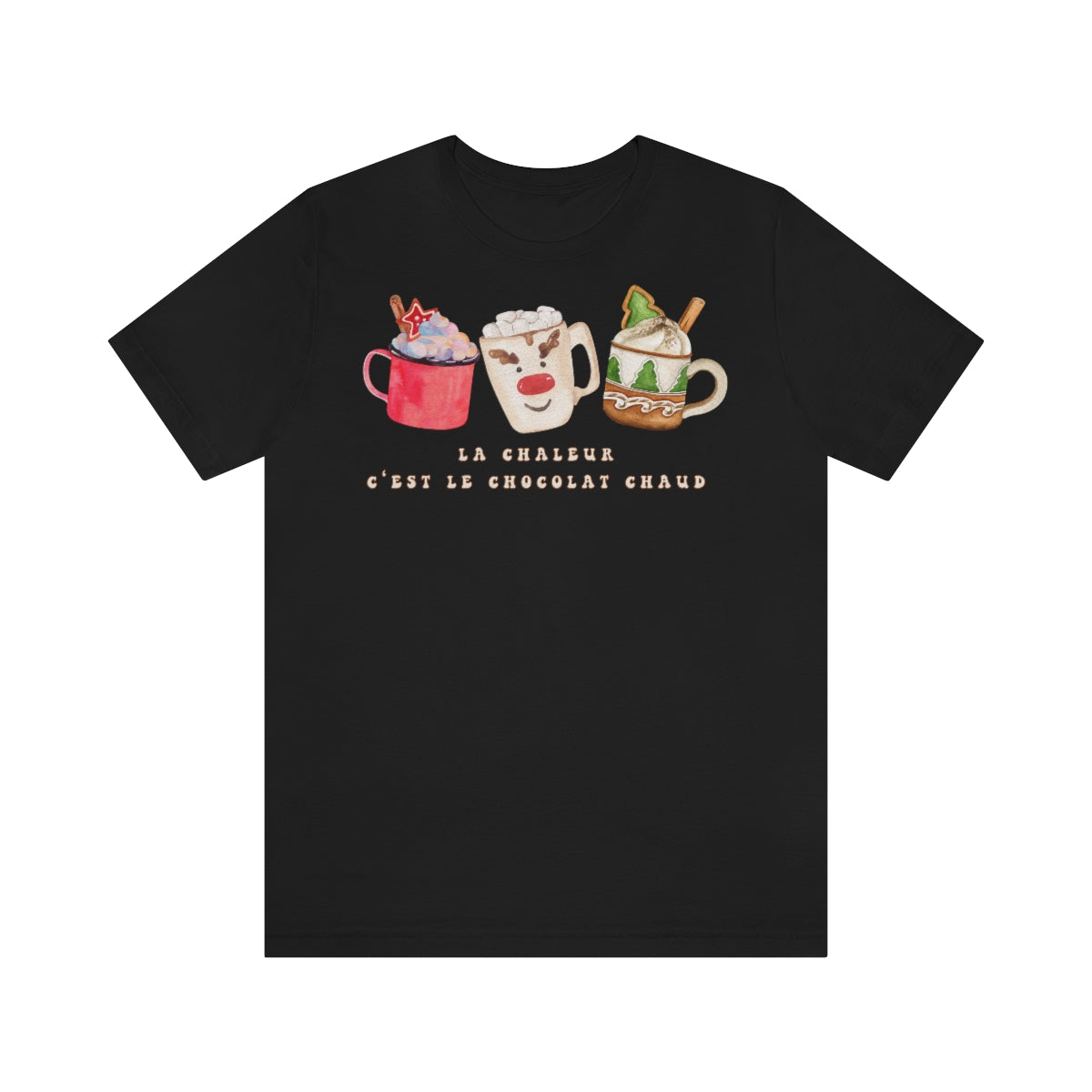 LA CHALEUR C'EST LE CHOCOLAT CHAUD T-shirt