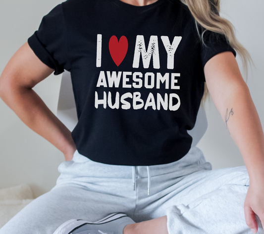 I ❤️ MY AWSOME HUSBAND T-shirt