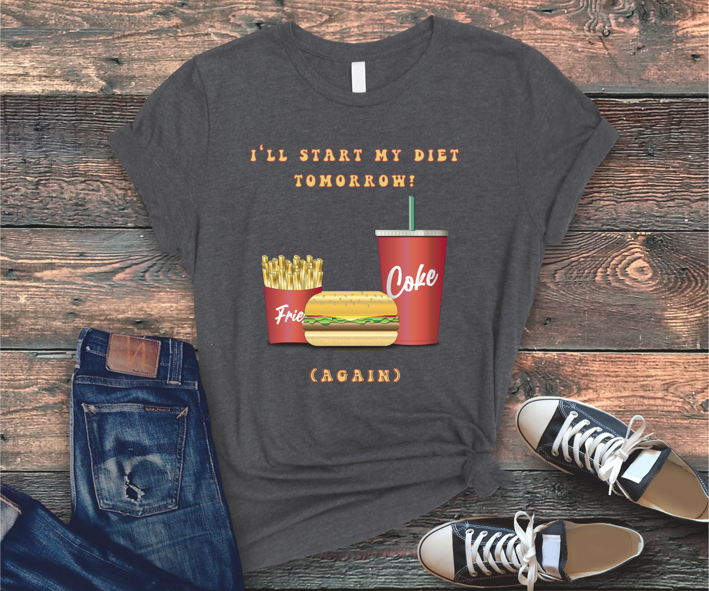 I'LL START MY DIET TOMORROW T-shirt