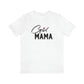 GIRL MAMA T-shirt